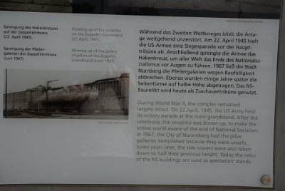 Monday 12 July, 2010 &nbsp;  In 1967,  Nürnberg city demolished the pillars because they were unsafe. The buildings, monuments and edifices of the party grounds were extremely expensive to maintain and Deutschmarks were better spent elsewhere. : 2010-07-12 Nurnberg